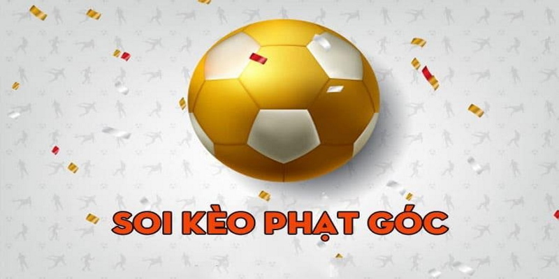 Cách xem kèo phạt góc có nhiều thông tin bet thủ cần nắm rõ